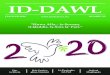 ID-DAWL - Ahmadiyya · 2020-01-10 · Jannar 2020 Id-Dawl 3 Dar IS-SLIEM IKLa FESTIVa GĦan-nannIET Alla l-Omnipotenti jgħid fil-Koran Imqaddes: “U Alla jsejjaħ għal dar is-sliem,