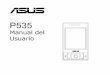 Manual del Usuariodlsvr04.asus.com/pub/ASUS/IA/P535/s2755_p535_manual.pdf · Presentación Remota ... 1 Zócalo MiniSD Permite el uso de tarjetas de almacenamiento de tipo MiniSD