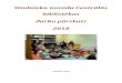 Ozolnieku novada Centrālās bibliotēkas darba pārskats 2018 · Ozolnieku novada centrālā bibliotēka veido un uztur Ozolnieku novada bibliotēku kopkatalogu, kas pieejams tiešsaistē