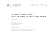 Analyse zum IEA World Energy Outlook 2014guensberg.at/wp-content/uploads/2015/03/Analyse_WEO2014...Analyse zum IEA – World Energy Outlook 2014 15.01.2015 Erstellt von Mag. Georg