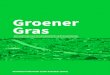 Groener Gras - Home | Green Events Nederland · 4.1 Trends en ontwikkelingen 4.1.1 Van lineair naar circulair 4.1.2 Een milieubewustere festivalbezoeker 4.1.3 Afval op festivalcampings: