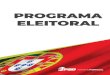 PROGRAMA ELEITORAL - Partido Social Democrata€¦ · PROGRAMA ELEITORAL PRIMEIROPORTUGAL. 2 3. ÍNDICE 1. Uma visão para Portugal Um propósito, uma estratégia, um compromisso