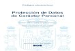 Protección de Datos de Carácter Personal · Códigos electrónicos Protección de Datos de Carácter Personal Selección y ordenación: Santiago Jiménez García, Abogado del Estado