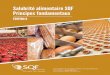 Salubrité alimentaire SQF Principes fondamentaux › wp-content › uploads › 2018 › 08 › ... système a été vérifié et jugé adéquat pour la gestion de la salubrité alimentaire