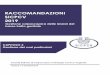 RACCOMANDAZIONI SICPCV 2019 - Colposcopia Italiana · Le donne con anormalità citologiche devono essere sottoposte a colposcopia quanto prima, nel primo trimestre o comunque non
