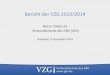 Bericht der VZG 2013/2014 - GBV Wegen des Updates auf SOLR-Cloud und VuFind Ver. 2.x auf 2015 verschoben