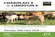 Charolais X & limousin X · 2020-06-19 · Shrewsbury Auction Centre Battlefield SY4 3DR 01743 462620 Tuesday 30th June 2020 at 1pm Charolais X & limousin X 67 Cows, 69 Calves & 2