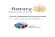 Rotary Distrikt 2370 Verksamhetsberättelse 2017-2018 · Vi har verkat för att Rotary Internationals, distriktets och klubbarnas hjälparbete blir mera känt genom sociala och andra