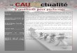 Le CActualité CAU › sites › 24216 › Journal...S URVI-Véhiculaire Nous avons débuté le développement de SUR-VI-Véhiculaire en 2013 en collaboration avec trois (3) services