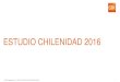 ESTUDIO CHILENIDAD 2016 - Cooperativa.cl › noticias › site › artic › 20160913 › ... · 2016-09-13 · © GfK September 13, 2016 | ESTUDIO CHILENIDAD 2016 5 Descripción