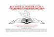 Les IV Jornades “Escola Pública i Transformadora” celebrades … · 2016-09-23 · vendres 6 de maig Presentació de les jornades La presentació de les jornades va estar a càrrec