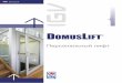 Brochure RUS - Domus Lift - Meinlift.at › web › images › produktfolder › Produktfolder_RUS.pdf · Стильная элегантность 4 За счет своей изысканности,