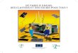 De Paris à Dakar, Des claviers et Des souris Pour tous · 2017-03-28 · pédagogique sur la fracture numérique et la poubelle numérique (ou e-déchets). Coordination ... produites