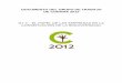 DOCUMENTO DEL GRUPO DE TRABAJO DE CONAMA 2012 · 2019-06-24 · Documento del Grupo de Trabajo de Conama 2012: GT 3 – El papel de las empresas en la conservación de la biodiversidad