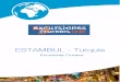 ESTAMBUL - Turquía · PDF file Estambul · Turismo 4 973.21.08.37-reservas@excursionescruceros.info. Estambul · Turismo 5 973.21.08.37-reservas@excursionescruceros.info. Estambul