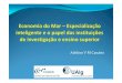 Adelino V M Canário - Albufeira · Estratégias de Inovação Nacionais/Regionais para Significa: investir na investigação, na inovação e no empreendedorismo identificar as características