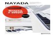 NAYADA · Новый бренд ... с тем, как достойно мы отработали изме-нения окружающей среды. В 2016 году мы ... мы