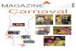 MAGAZINE Fevereiro 2016 Carnaval - Amera - Home...3 Carnaval Amera 2016 O carnaval começou mais cedo na Amera. Quer em Faro, quer em Carcavelos, residentes e a equipa Amera deitaram