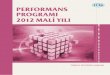 tuik.gov.trtuik.gov.tr/jsp/duyuru/upload/PP-2012.pdf · PERFORMANS PROGRAMI 2012 MALİ YILI Yayın içeriğine yönelik sorularınız için Strateji Geliştirme Daire Başkanlığı