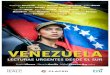 VENEZUELA - rosalux-ba.org · en Venezuela y a partir de la publicación de entrevistas, pronunciamientos colec-tivos y declaraciones públicas de académicos/as y militantes políticos/as