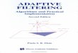 Adaptive Filtering - pudn.comread.pudn.com/downloads125/ebook/529634/Adaptive... · 2008-05-31 · PREFACE The field of Digital Signal Processing has developed so fast in the last