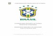 Confederação Brasileira de Futebol...Regulamento Específico da Competição Copa do Nordeste 2019 CONFEDERAÇÃO BRASILEIRA DE FUTEBOL 2 Avenida Luiz Carlos Prestes, 130 • Barra