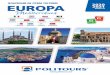 EUROPA 2020 Mediterráneas3politours.politours.com/2020/02/04/09/14/24/98c10bad-b...2020/02/04  · Véanse condiciones de aplicación detalladas en el folleto “Venta Anticipada
