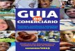 O Guia do Comerciários é uma publicação do Sindicato dos · 2015-11-05 · O Guia do Comerciários é uma publicação do Sindicato dos Empregados no Comércio do Rio de Janeiro