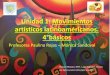 Unidad 1: Movimientos artísticos latinoaméricanos. 4°básicos › colegio-online › docs › ... · Unidad 1: Movimientos artísticos latinoaméricanos. 4°básicos Mamani Mamani,