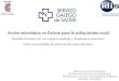 Acción estratégica en Galicia para la poliquistosis renal · Acción estratégica en Galicia para la poliquistosis renal Establecimiento de un registro gallego y diagnóstico genético