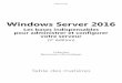 Windows Server 2016 - Lavoisier...Editions ENI Windows Server 2016 Les bases indispensables pour administrer et configurer votre serveur (2e édition) Collection Ressources Informatiques