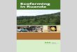 Ecofarming in Ruanda · 2018-05-05 · Ecofarming in Ruanda setzt sich aus fünf Elementen zusammen, die sich in ihrer Wirkung gegenseitig verstärken. Bäume Die Kombination aus