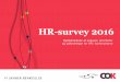 HR-survey 2016 - COK › sites › cok.dk › files › 2016-06 › hr... · HR ser hhv. effektivisering, digitalisering, samskabelse og flygtninge som de vigtigst prioriterede emner