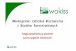 Najpowa Ŝniejszy partner samorz ądów lokalnychwielkopolskie.ksow.pl › fileadmin › user_upload › ... · 2013-04-24 · WOKiSS -kim jeste śmy Stowarzyszenie WOKiSS powstało