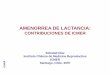CONTRIBUCIONES DE ICMER · Díaz S, Rodríguez G, Marshall G, del Pino G, Casado ME, Miranda P, Schiappacasse V, HB Croxatto. Contraception 38:37-51, 1988 Lactational amenorrhea and