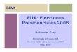 EUA: Elecciones Presidenciales 2008 ... Elecciones presidenciales 2008 4 Elecciones primarias â€¢ La