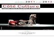 2011 à mai 2012 Côté Culture - Chamonix › documents › culture_sport › ... · scientifique au mont Blanc. L’engouement pour les sports d’hiver est illustré par une collection