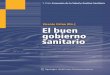 montaje Buen Gobierno - UPFortun/publicacions/BuenGobiernoSanita...Incentivos y contratos en los servicios de salud 84-070-0233-X M. Buglioli y V. Ortún (2001) Decisión clínica