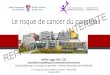 Le risque de cancer du pancréas INTERDITE...Banque de connaissances Étude Québécoise sur le cancer du pancréas Registre de patients/familles Cancer du pancréas Autres cancers