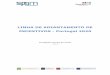 LINHA DE ADIANTAMENTO DE INCENTIVOS - Portugal 2020 · Linha de Adiantamento de Incentivos - Portugal 2020 4/15 11. Comissão de Garantia: A suportar pelas empresas, mensal e antecipada,