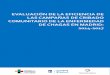 EVALUACIÓN DE LA EFICIENCIA DE LAS CAMPAÑAS DE … › wp-content › ... · Eficiencia de las campañas de cribado comunitario de la enfermedad de Chagas en Madrid 2014-2017 ABREVIATURAS