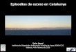 Episodios de ozono en Catalunya...Cuenca del Ebro C. Ibérica Millán et al., 1997 Episodios de ozono en el Mediterráneo occidental id a æ id a æ 2000 2ºW 1ºW 0º 1ºE 2ºE 3ºE