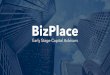 1 Chi siamo - BizPlace Holding · 1. Chi siamo BizPlace Holding è la società leader in Italia nei servizi di advisory finanziario e fundraising di capitali di rischio per Startup