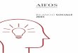 BILANCIO SOCIALE 2015 - AiFOS · rappresenta la certificazione di un profilo etico, il nostro ruolo, la ... competenze e le capacità dei formatori, anticipando gli obblighi del 