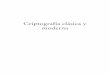 Criptografía clásica y moderna - Septem Edicionesseptemediciones.com/files/CRIPresumen.pdfCriptografía clásica y moderna 11 • La complejidad del proceso de recuperación del
