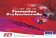 Guide de la Formation Professionnelle - Overblogddata.over-blog.com › xxxyyy › 5 › 56 › 08 › 47 › Guide-Formation-profe… · Outils à l'initiative de l'employeur 3