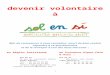 Devenez Volontaire - Sol En Si · Web viewdevenir volontaire à Afin de commencer à vous connaître, merci de bien vouloir répondre à ce questionnaire et de le renvoyer à l’un
