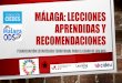 Málaga: lecciones aprendidas y recomendaciones2020/05/15  · N0 Indicadores que se relacionan con tener o no un determinado documento, plan o estrategia. N1 Indicador conceptualmente