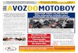Jornal A Voz do Motoboy - DetranSP inicia no dia 26/05 blitz … · 2019-03-25 · Nesta edição, a Seguradora Líder-DPVAT, respon-sável pela administração do Seguro DPVAT em