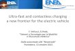 Ultra-fast and contactless charging a new frontier …...Ultra-fast and contactless charging a new frontier for the electric vehicle F. Vellucci, G.Pede, “Sistemi e Tecnologie per